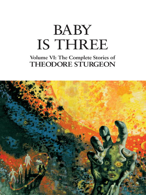 Title details for Baby Is Three by Theodore Sturgeon - Available